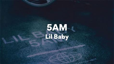 5am lyrics|5am song.